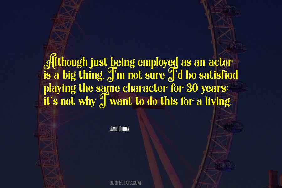 Why I Do It Quotes #39690