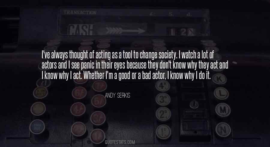 Why I Do It Quotes #658817