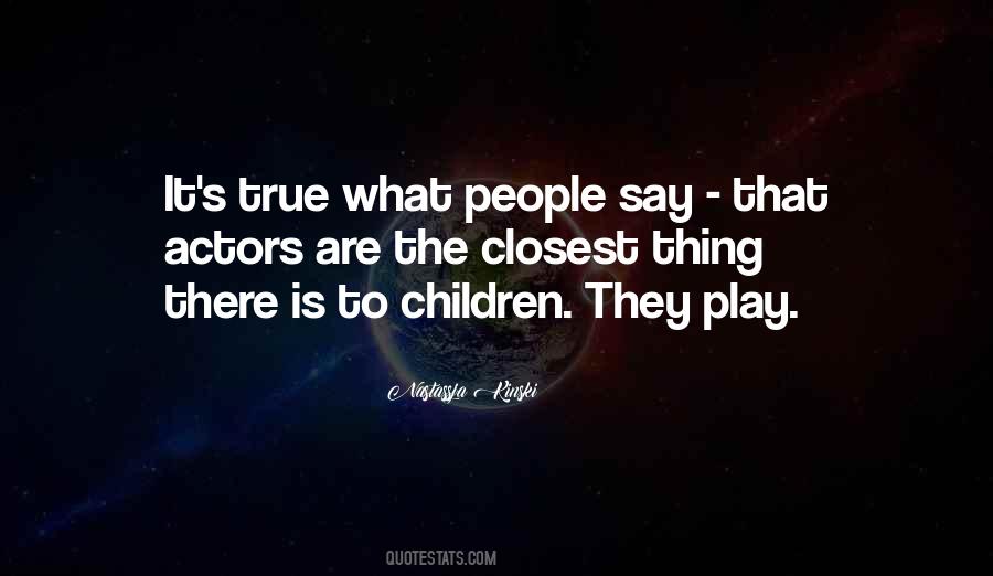 Kinski Nastassja Quotes #978077