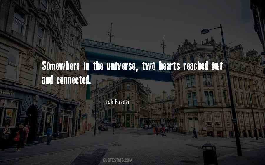 Hearts Are Connected Quotes #1610154