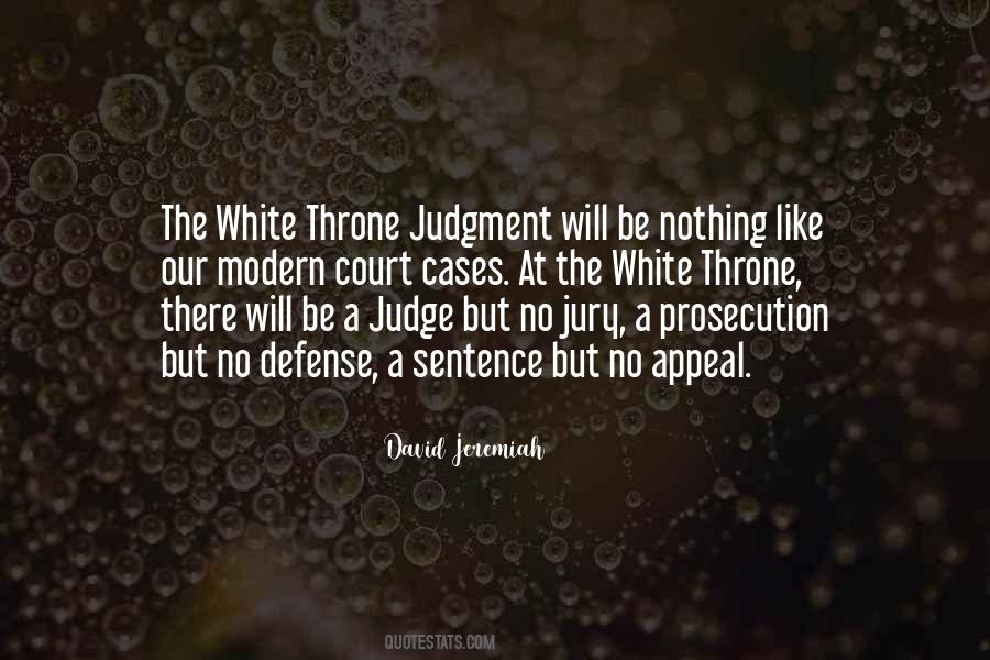 Prosecution Vs Defense Quotes #1119083