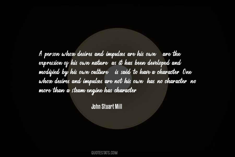 John Stuart Mill On Liberty Quotes #16754