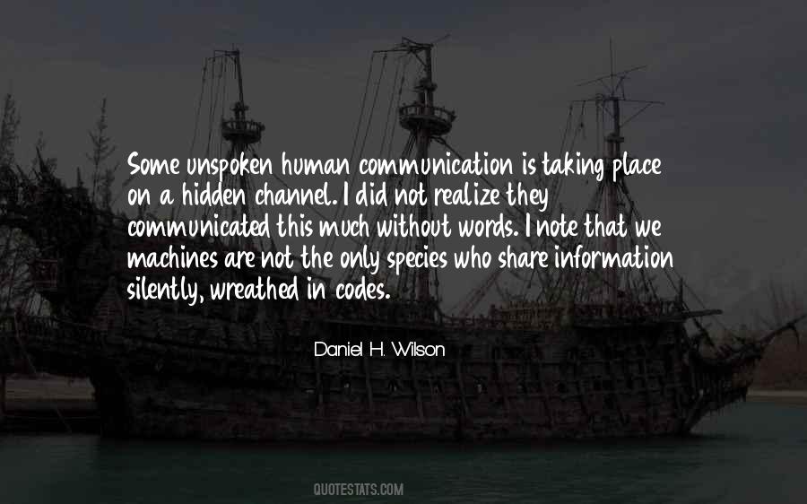 Unspoken Communication Quotes #1863417