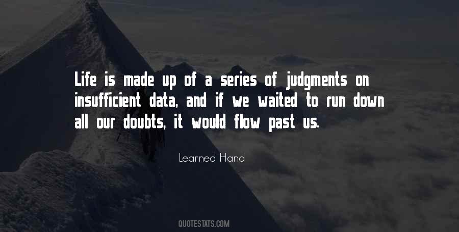 Quotes About Judgments #1227010