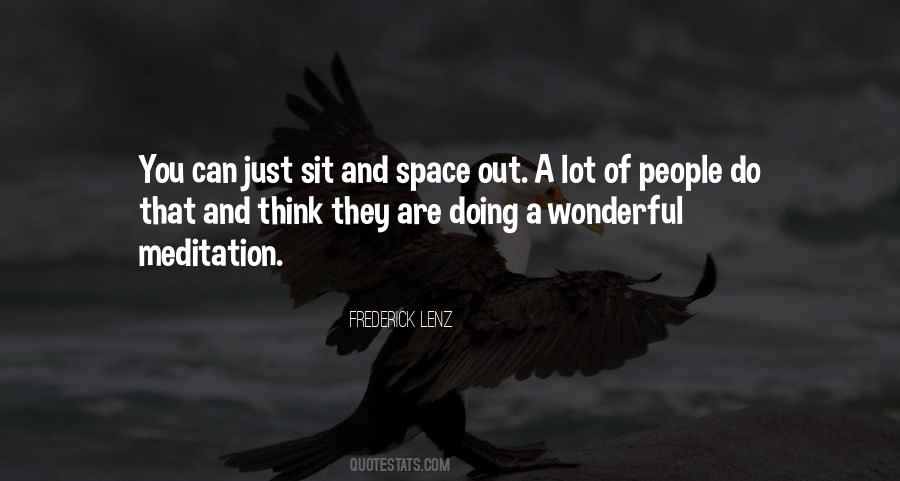 Space Out Quotes #1424036