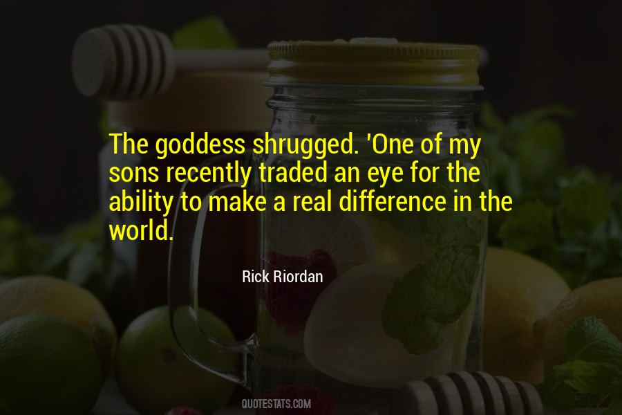 You Are A Goddess Quotes #113940