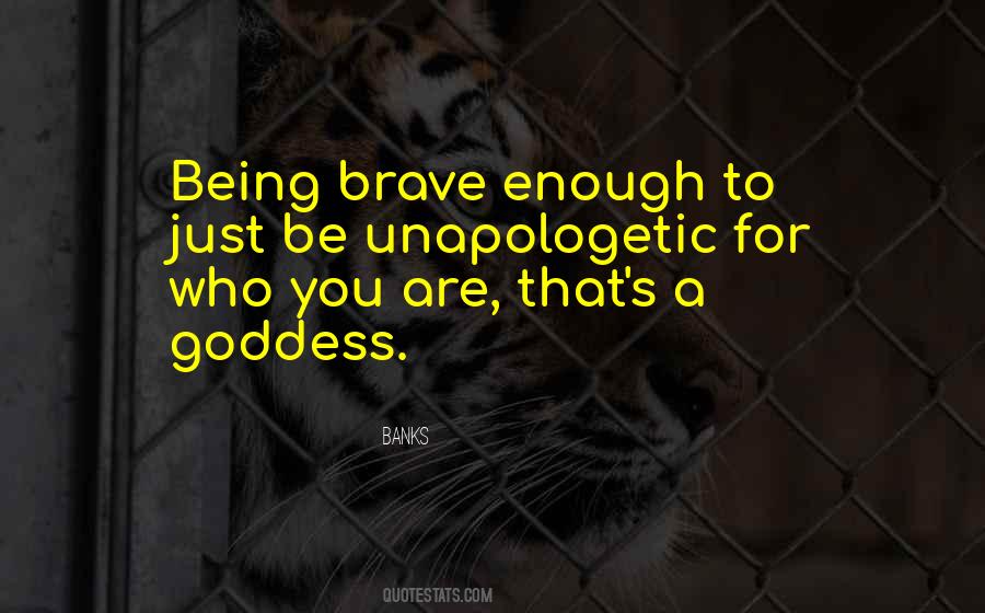 You Are A Goddess Quotes #1240244