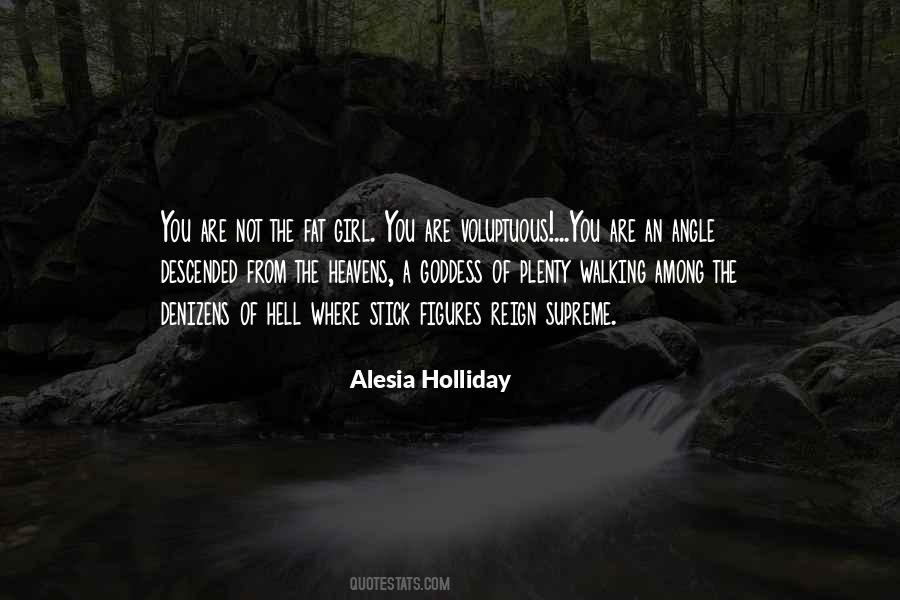 You Are A Goddess Quotes #249217