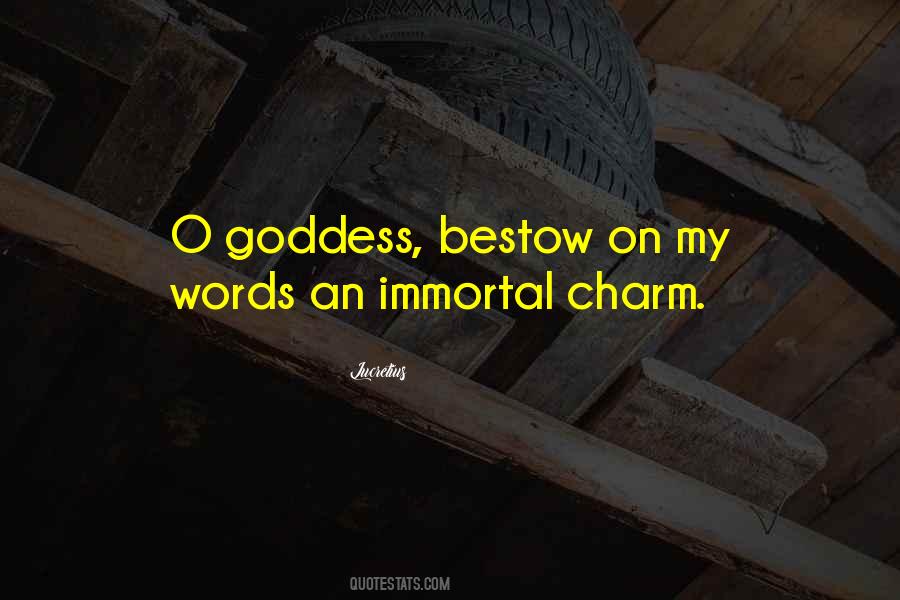 You Are A Goddess Quotes #47072