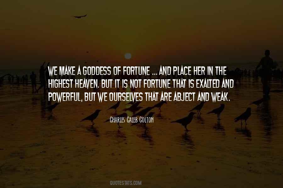 You Are A Goddess Quotes #72239