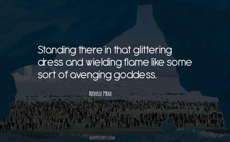 You Are A Goddess Quotes #87447