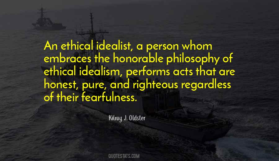 Idealistic Philosophy Quotes #898331