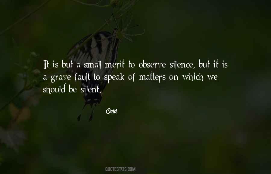 Be Silent Quotes #1108254