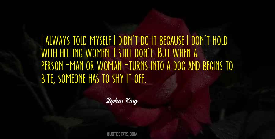 Hitting Woman Quotes #1324691