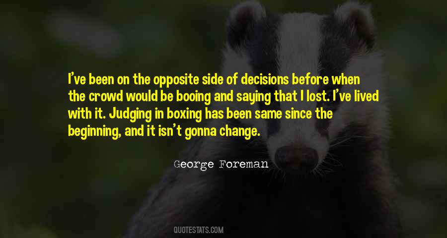 Quotes About Judging The Past #24768