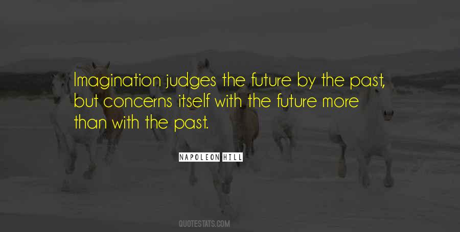 Quotes About Judging The Past #435038