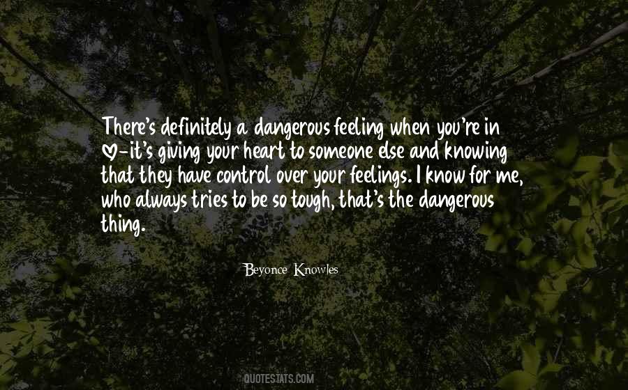 Know That Feeling Quotes #101408