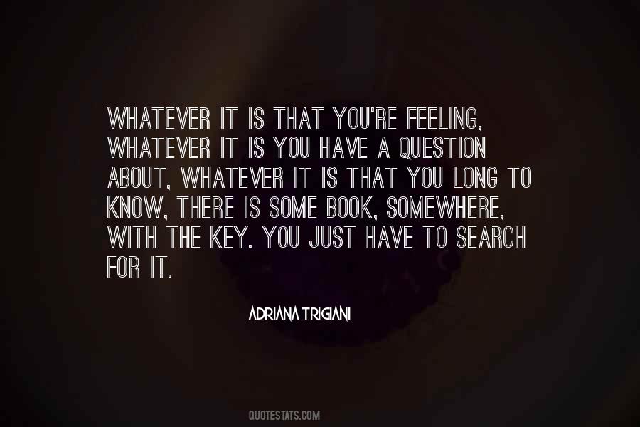 Know That Feeling Quotes #33278