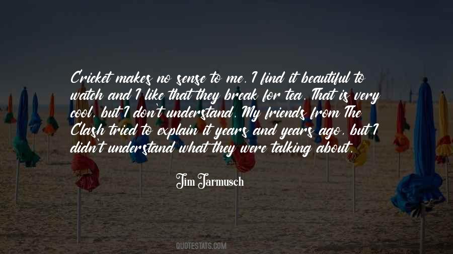 J Jarmusch Quotes #672176