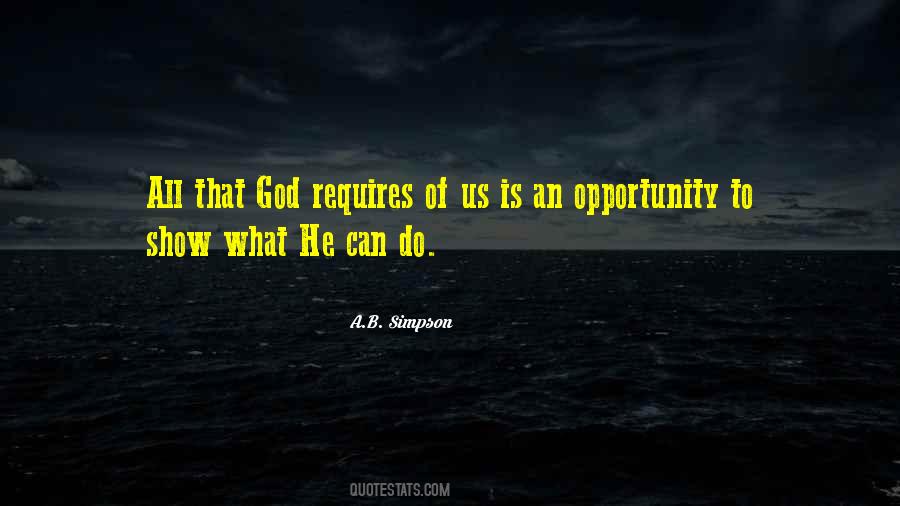 What God Requires Quotes #583972