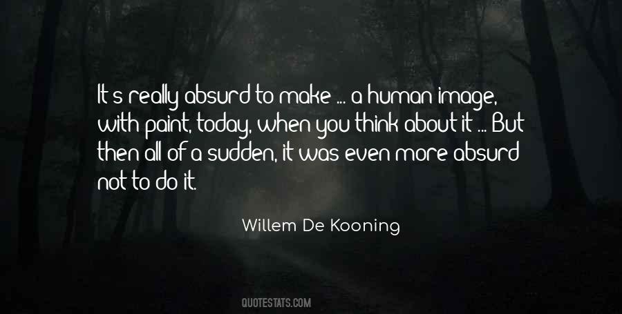 De Kooning Quotes #100818