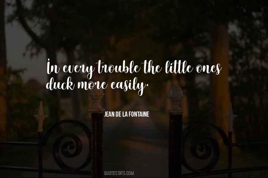 De La Fontaine Quotes #169367