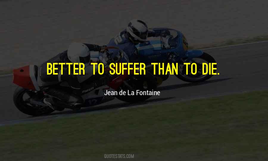 De La Fontaine Quotes #521210