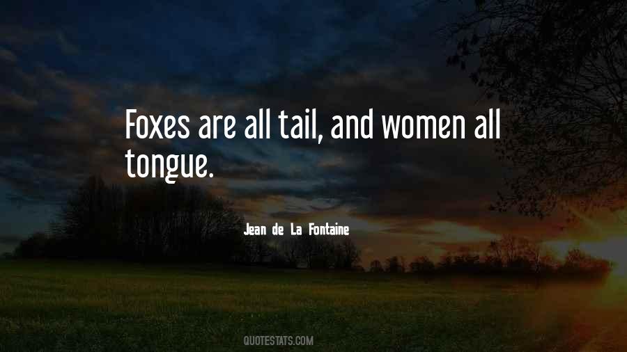 De La Fontaine Quotes #862215
