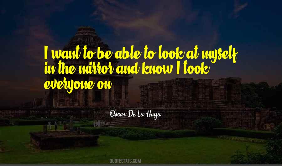 De La Hoya Quotes #1248106