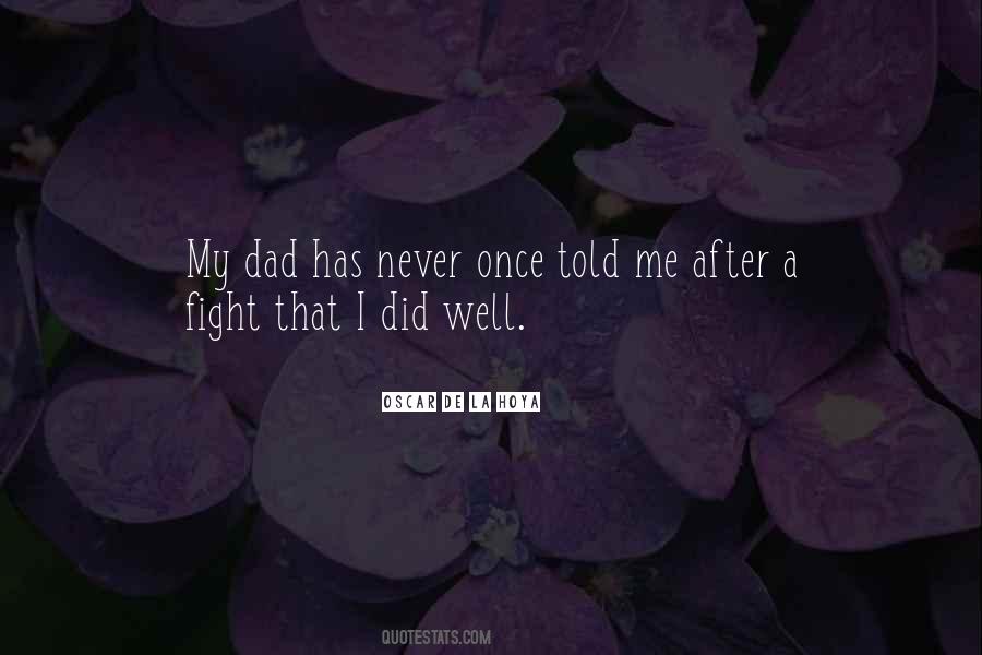 De La Hoya Quotes #1695681