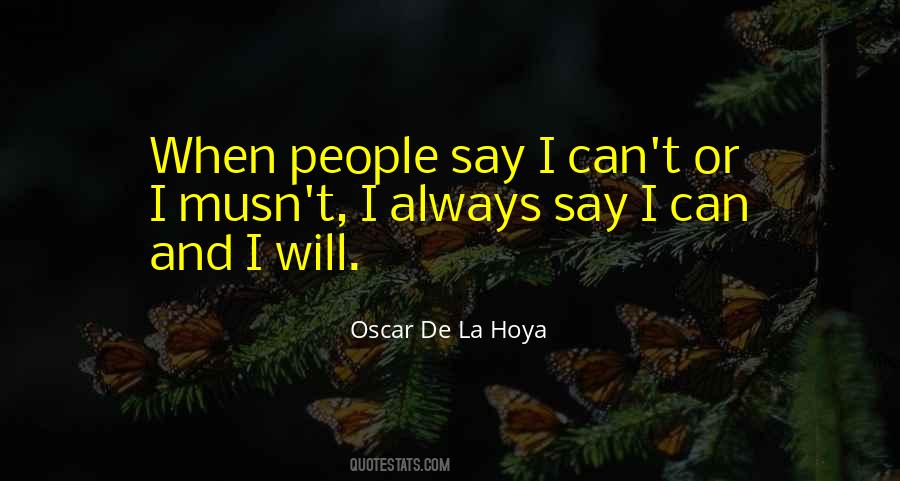 De La Hoya Quotes #619954