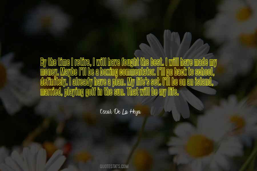 De La Hoya Quotes #810808