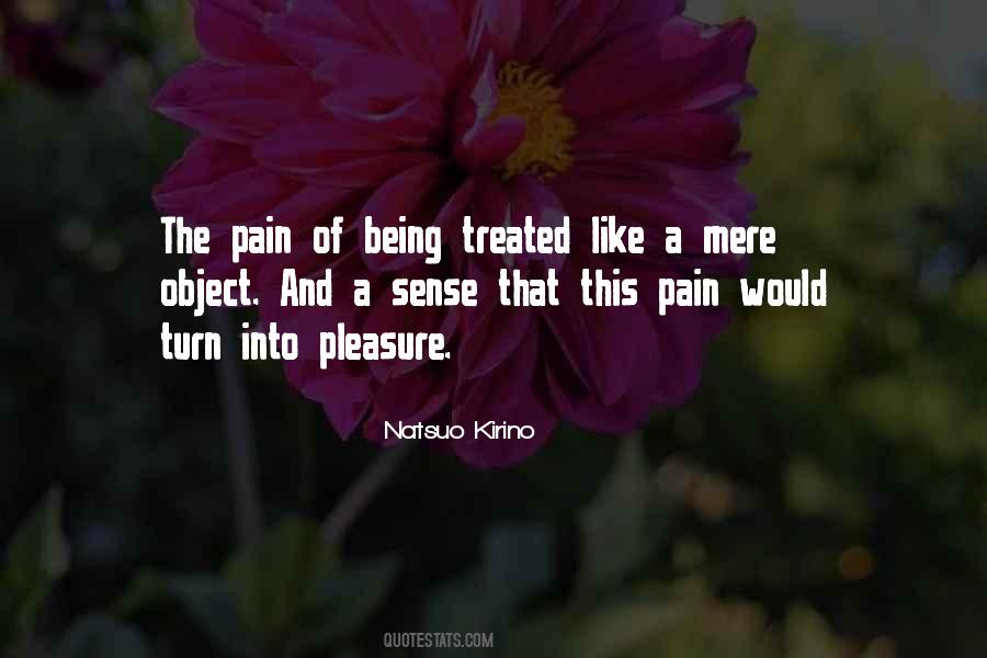 Being Treated Like An Object Quotes #1187178