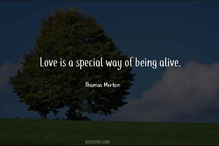 Love Is Alive Quotes #33758