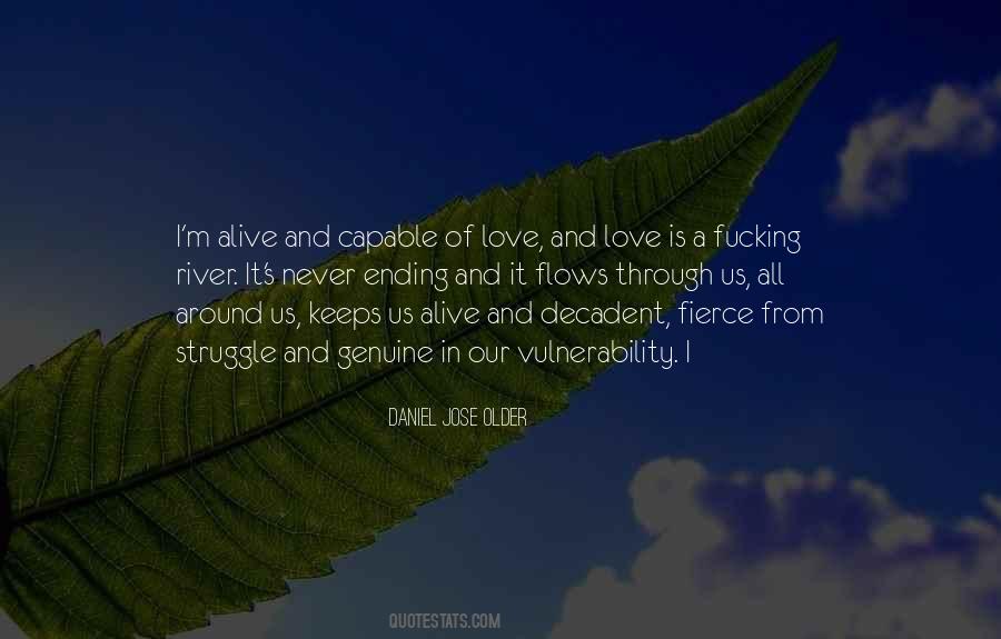 Love Is Alive Quotes #51004