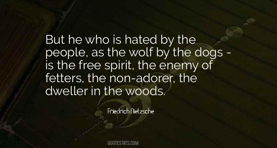 Dog And Wolf Quotes #1717655