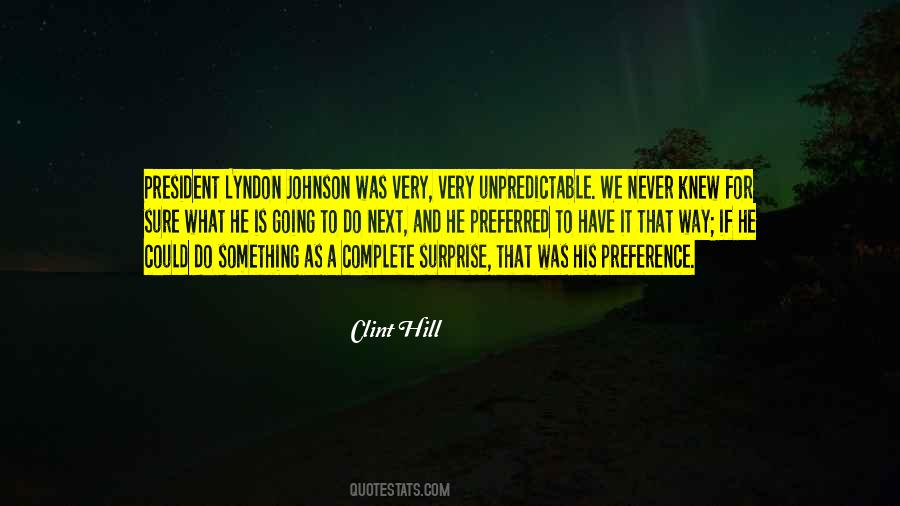President Lyndon Johnson Quotes #1095528