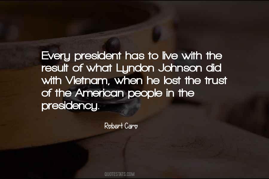 President Lyndon Johnson Quotes #156711