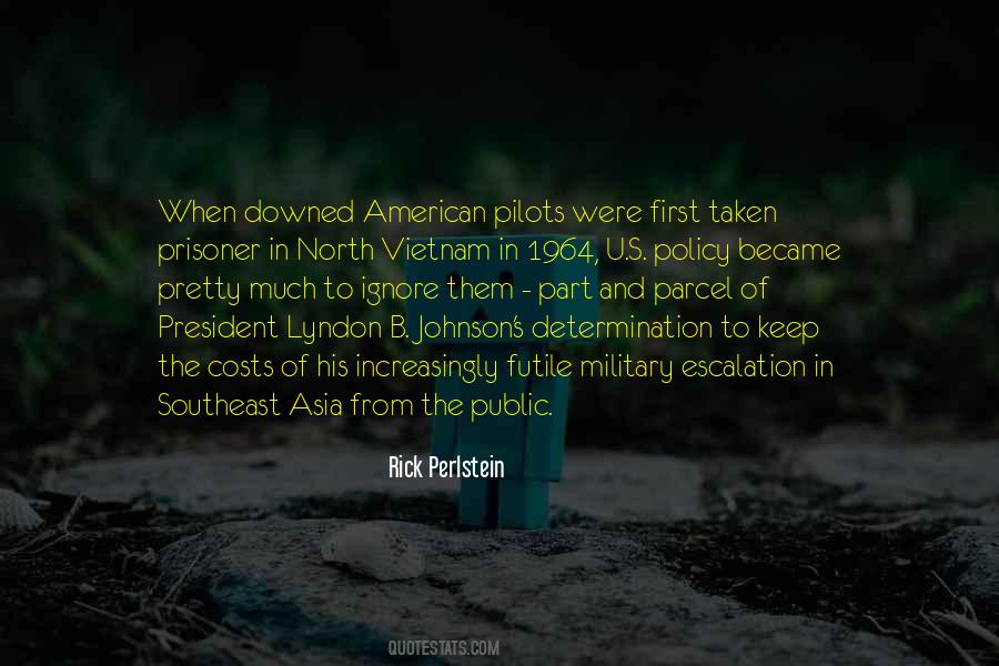 President Lyndon Johnson Quotes #1706112