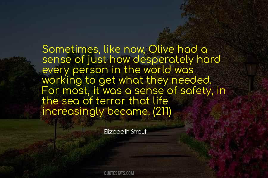 Sense Of Safety Quotes #1200021