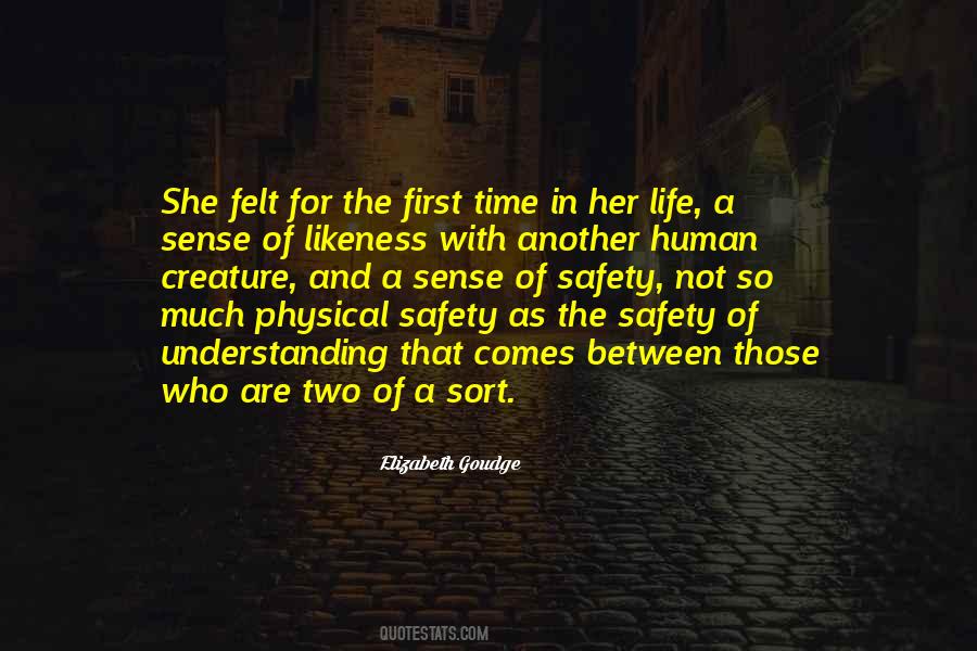 Sense Of Safety Quotes #1439647