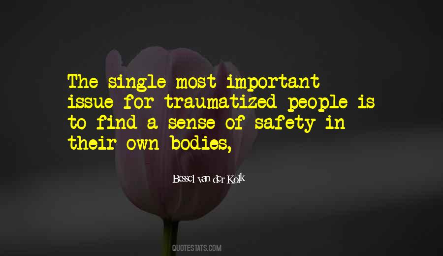 Sense Of Safety Quotes #1757235