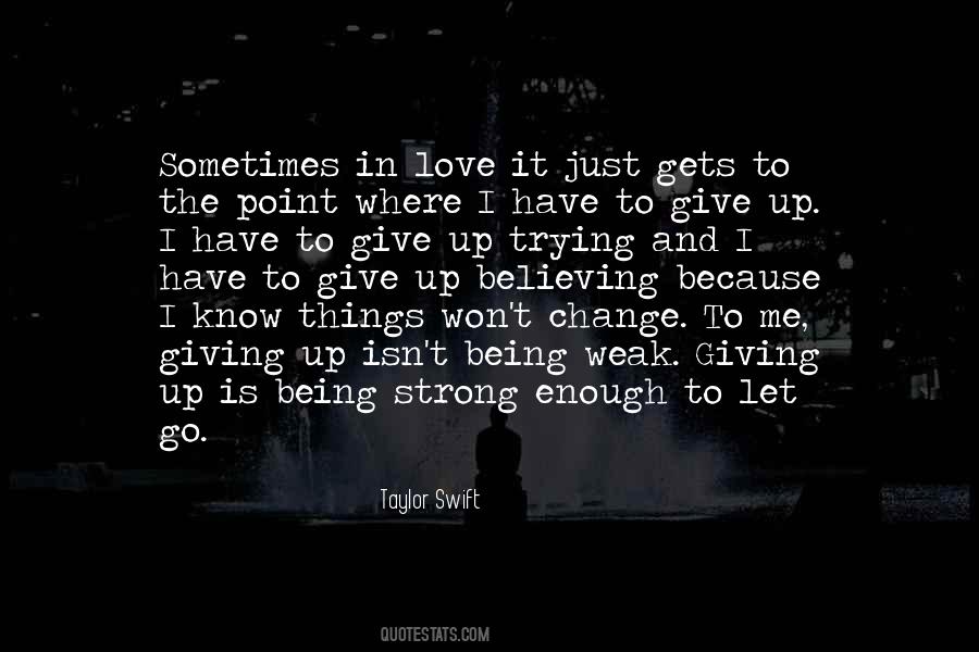 I Won T Give Up Quotes #1142652