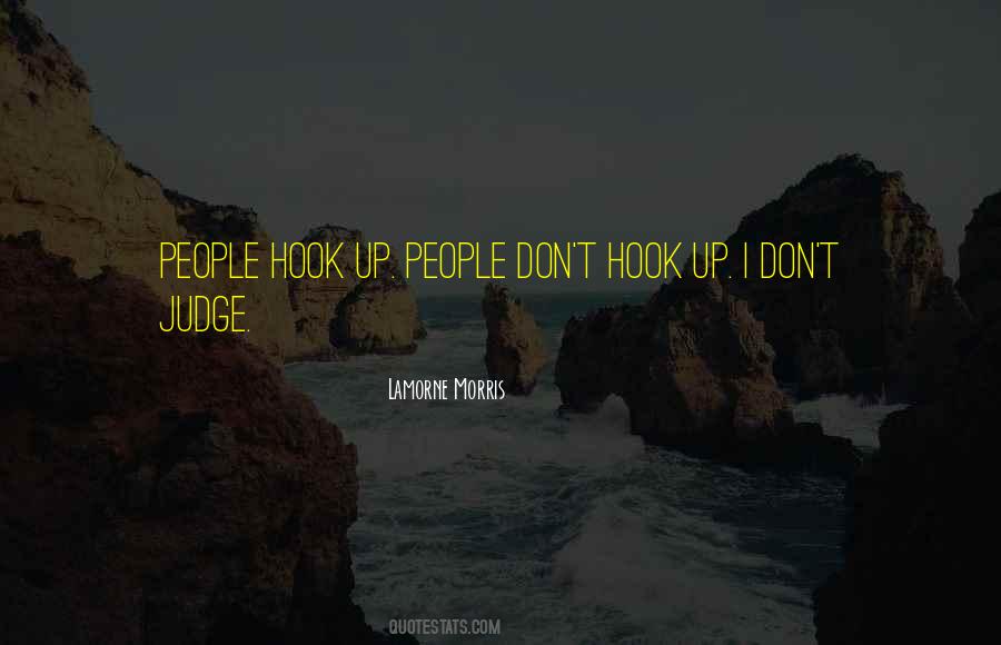 Quotes About Judging People #37490