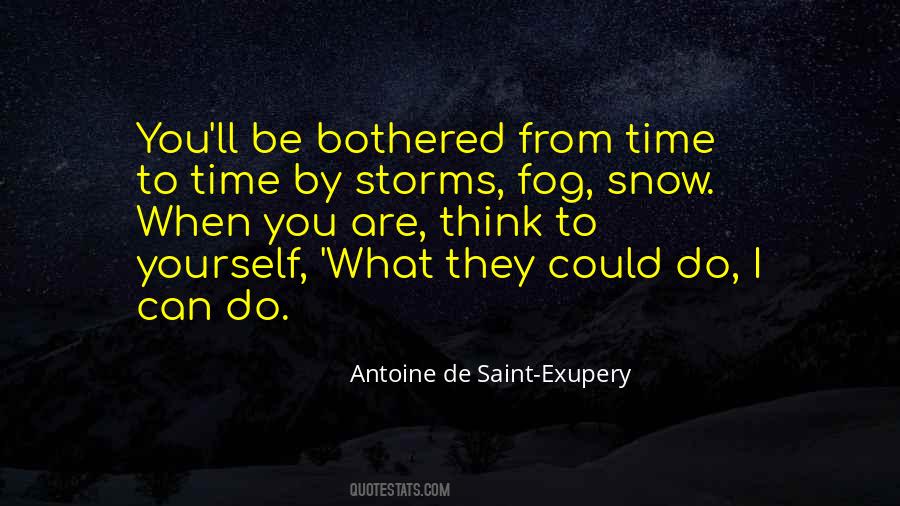 De Saint Exupery Quotes #10176