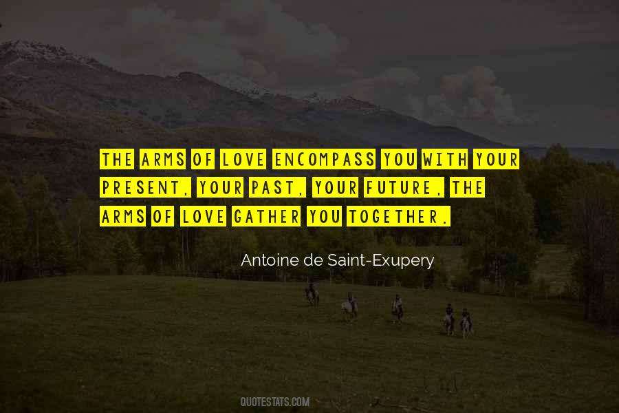 De Saint Exupery Quotes #83692