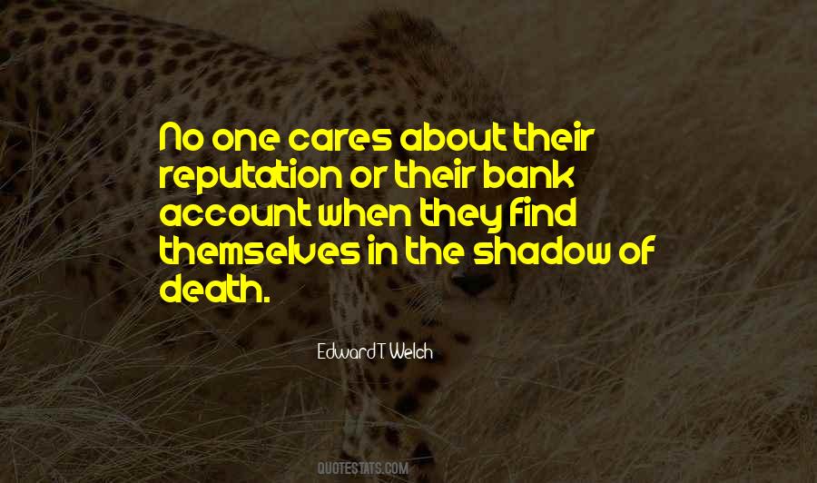 You Find Out Who Really Cares Quotes #530260
