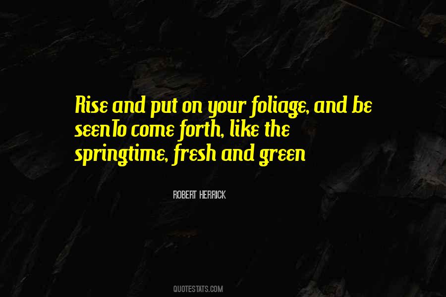 Green Foliage Quotes #69048