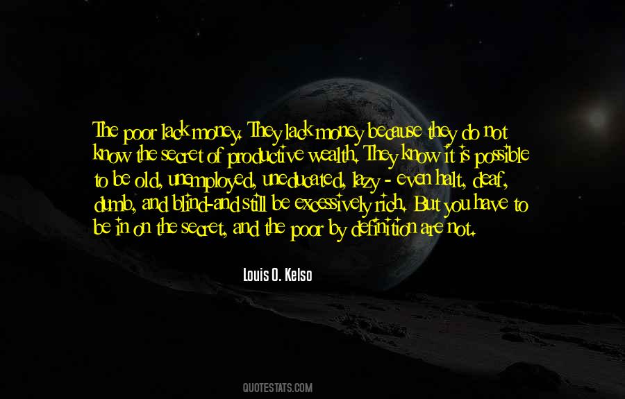 I Am Rich Because Quotes #1872983