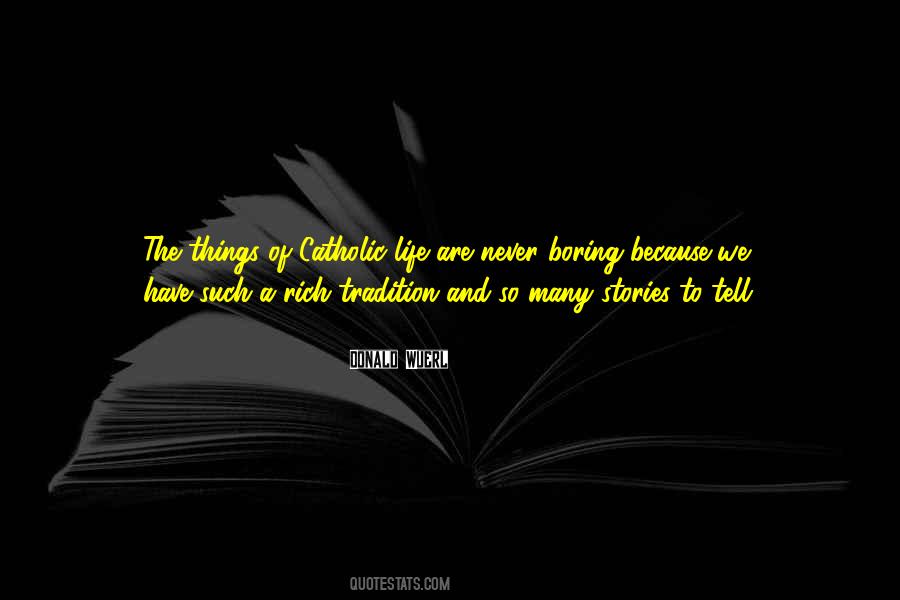 I Am Rich Because Quotes #19709